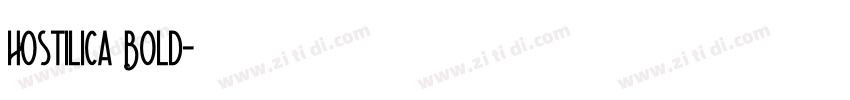 Hostilica Bold字体转换